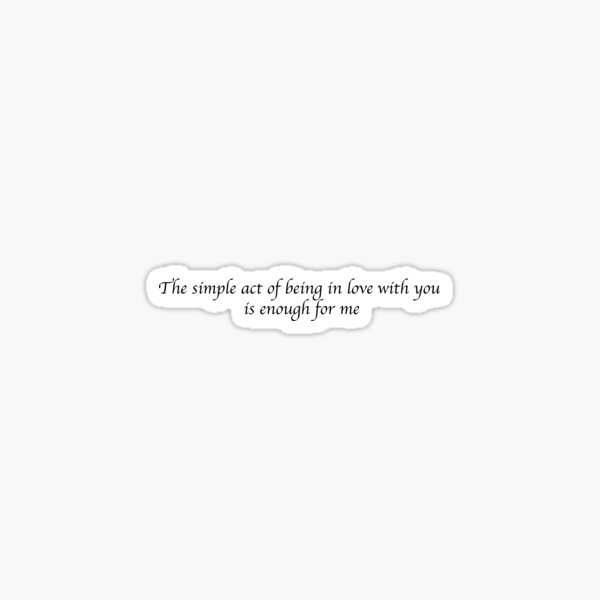 The simple act of being in love Sticker