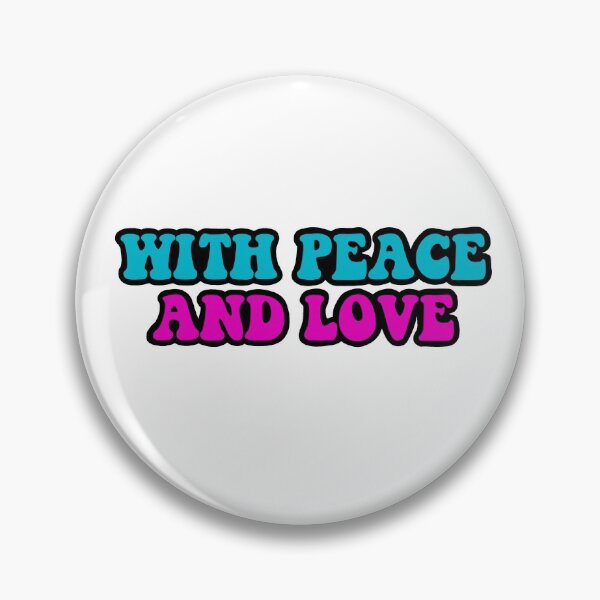 Item preview, With Peace and Love designed and sold by kpendragon.