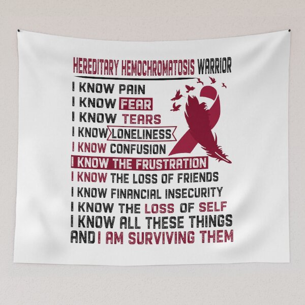 Item preview, I Am Hereditary Hemochromatosis Warrior, I Know All These Things and I Am Surviving Them designed and sold by DianabellShop.