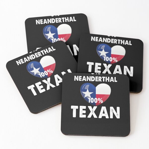 Item preview, 3% NEANDERTHAL 100% TEXAN designed and sold by Branncolet.