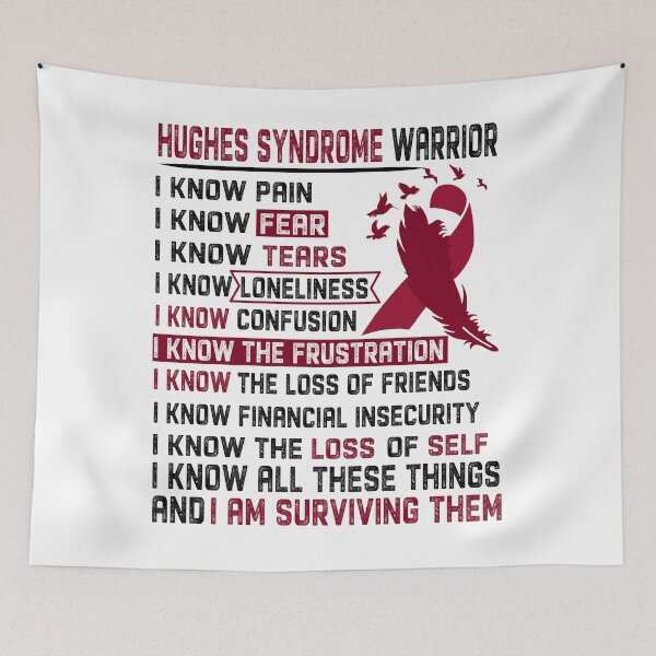 Item preview, I Am Hughes Syndrome Warrior, I Know All These Things and I Am Surviving Them designed and sold by DianabellShop.