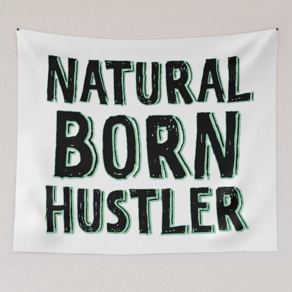 Item preview, Natural born hustler designed and sold by Mandala & More.