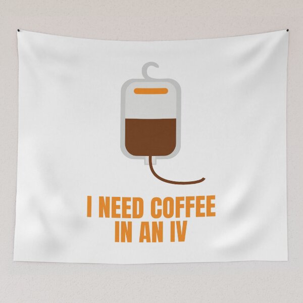 Item preview, I Need Coffee in an IV Funny Gift for Coffee Lovers designed and sold by Nathalie Aynié.