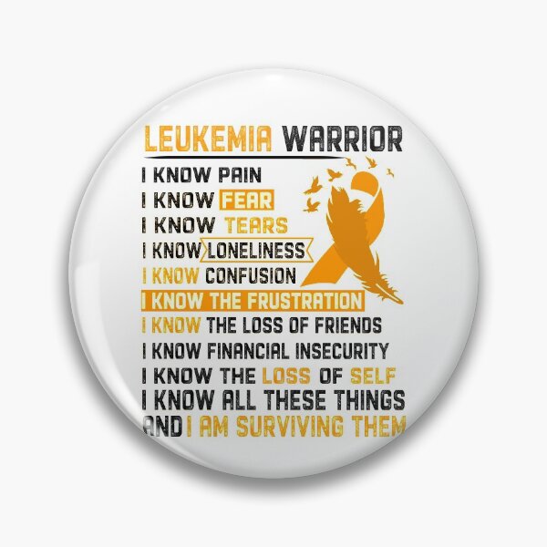 Item preview, I Am Leukemia Warrior, I Know All These Things and I Am Surviving Them designed and sold by DianabellShop.
