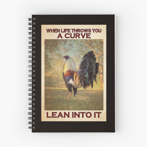 Item preview, Rooster When life throws you a curve lean into it designed and sold by Cisnerosf97.