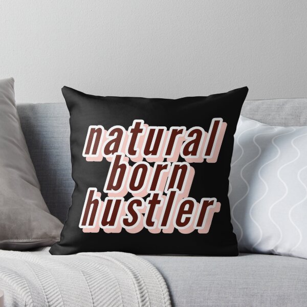 Item preview, NATURAL BORN HUSTLER designed and sold by Happy  Soul Store.