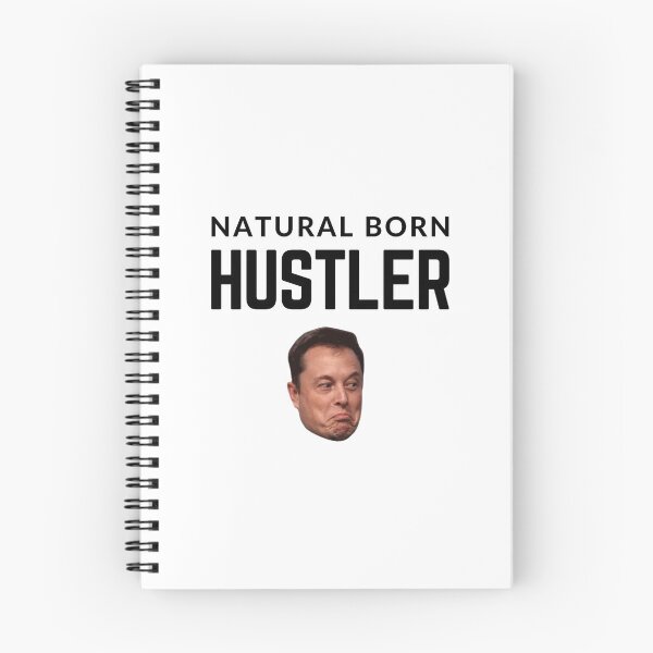 Item preview,  NATURAL BORN HUSTLER ELON MUSK quote  t shirt [P-Q 211][942]  designed and sold by HIPNOTIZAR  CRAFTS.