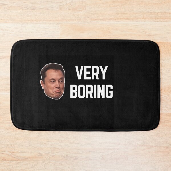 Item preview, VERY BORING ELON MUSK quote  t shirt [P-Q 212B][944]  designed and sold by HIPNOTIZAR  CRAFTS.