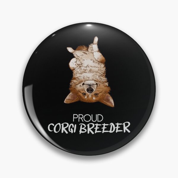 Item preview, Proud Corgi Breeder designed and sold by Petcetera.