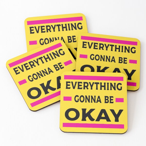 Item preview, Everything Gonna Be Okay designed and sold by Clothesify.