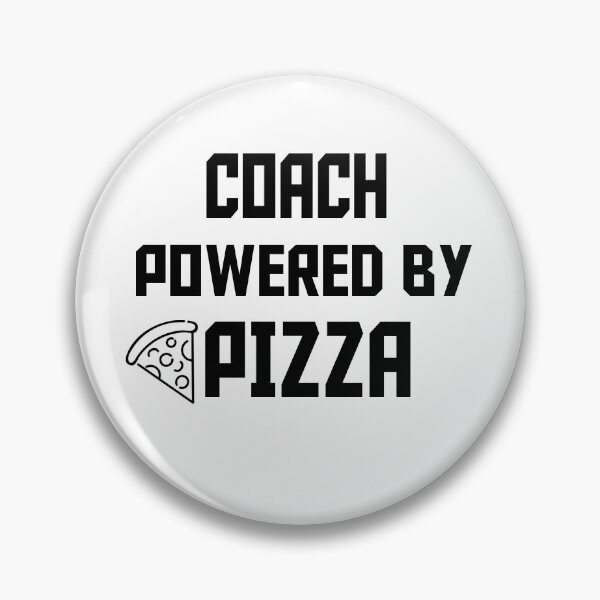 Item preview, COACH POWERED BY PIZZA designed and sold by 30-Merch.