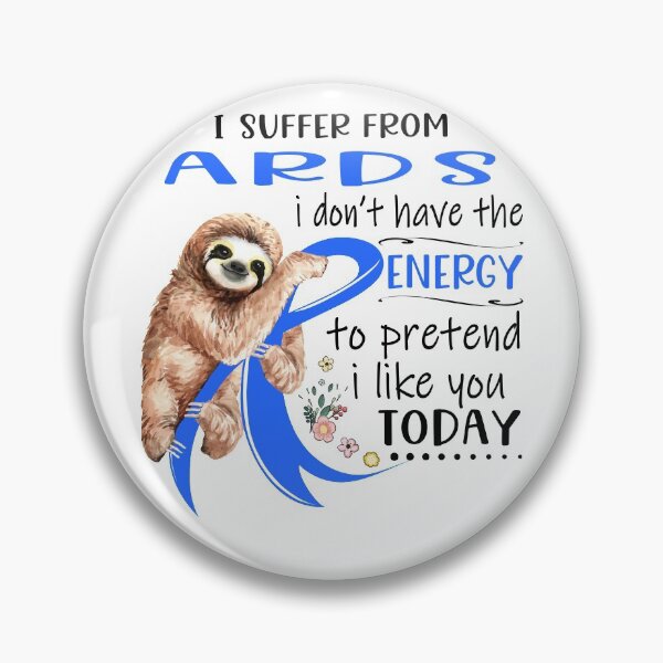 Item preview, I Suffer From ARDS i don't have the Energy To Pretend I Like You Today designed and sold by RunningShop.