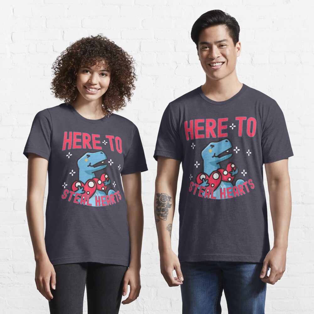Here to Steal Hearts Cute Dinosaur Essential T-Shirt