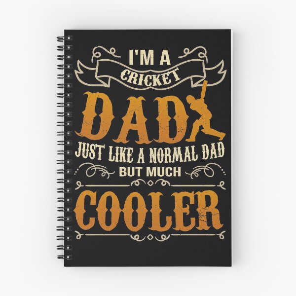 Item preview, I'm A Cricket Dad Just Like A Normal Dad But Much Cooler T-Shirt designed and sold by Catherine8899.