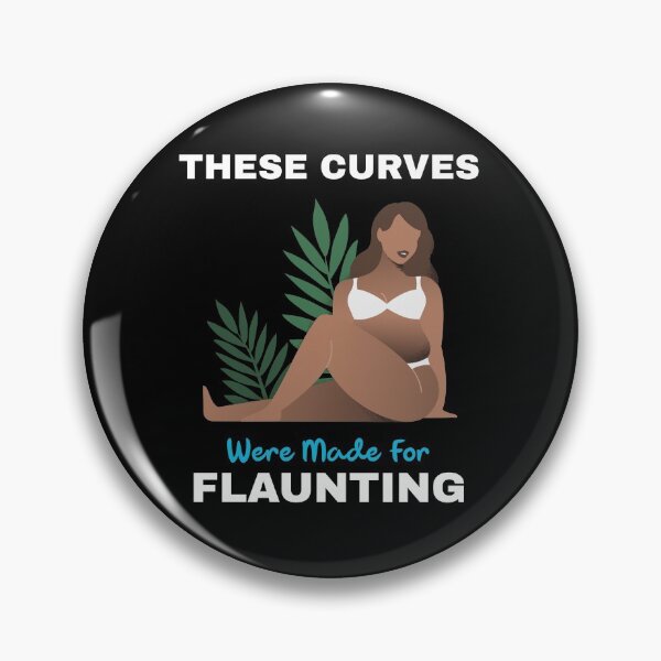 Item preview, These Curves Were Made For Flaunting International Womens Day Gift designed and sold by WPahat.