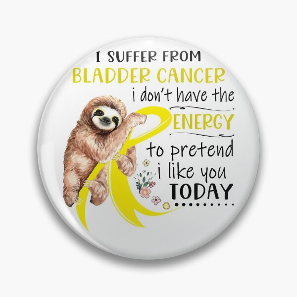Item preview, I Suffer From Bladder Cancer i don't have the Energy To Pretend I Like You Today designed and sold by RunningShop.