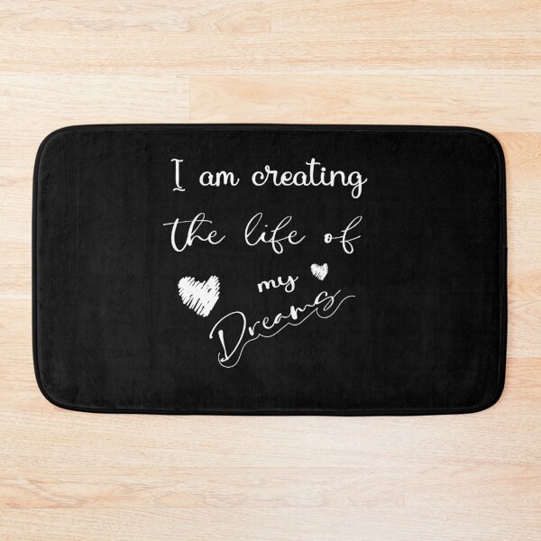 Item preview, I am creating the life of my dreams motivational dream quote ,gift for birthday, mom, sister designed and sold by delkh07.