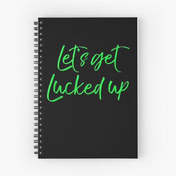 Item preview, Let's Get Lucked Up 5 designed and sold by YATNODJM.