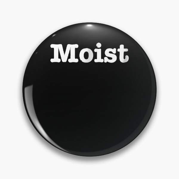 Artikelvorschau, Moist T Shirt by Absolutely Atrocious Tees entworfen und verkauft von Lukifo-Tender.