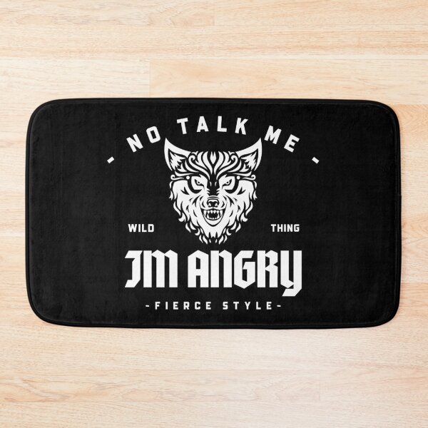 Item preview, Wolf No Talk Me Im Angry designed and sold by ProMySign.