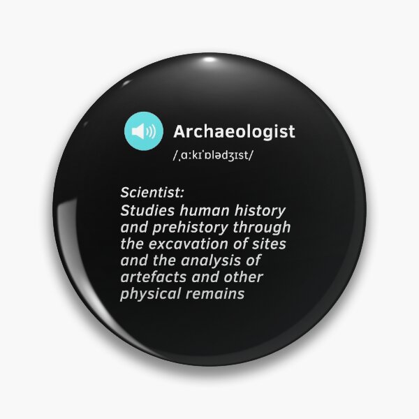 Item preview, Archaeologist definition | nice idea gift designed and sold by chi vana.