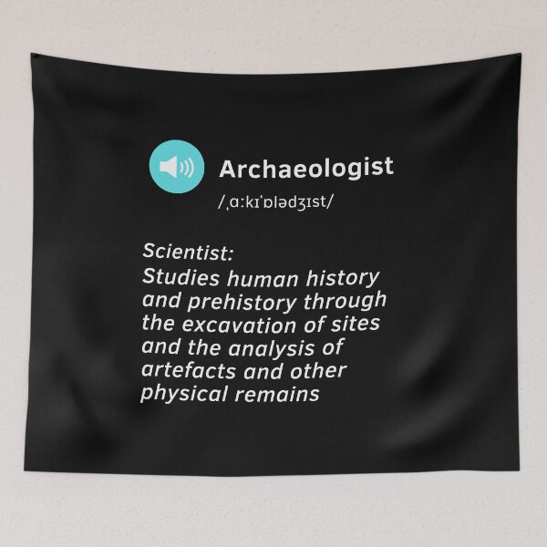 Item preview, Archaeologist definition | nice idea gift designed and sold by chi vana.