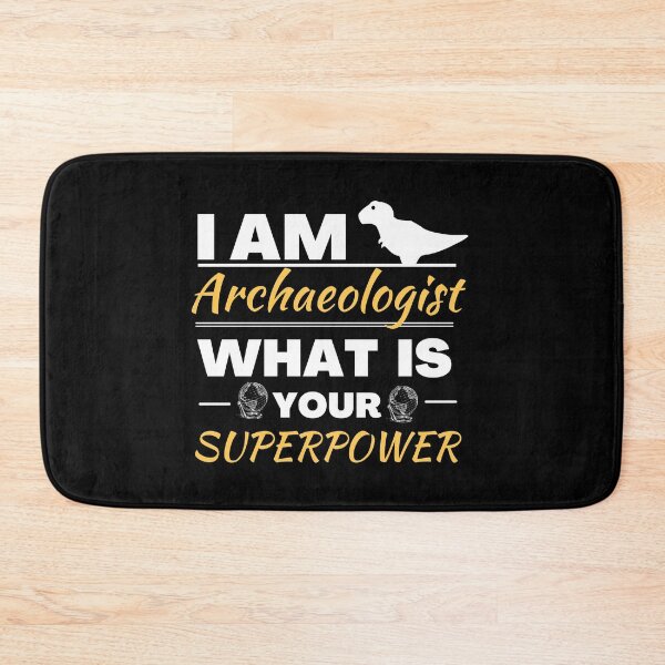 Item preview, Archaeologist superpower| funny gift idea  designed and sold by chi vana.
