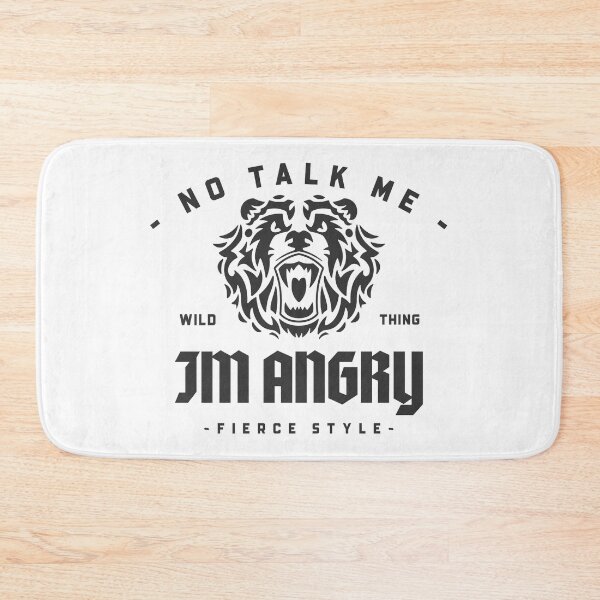 Item preview, Bear No Talk Me Im Angry designed and sold by ProMySign.