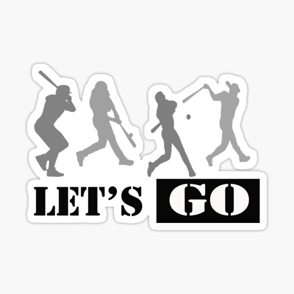 T-shirt design Lets go Sticker