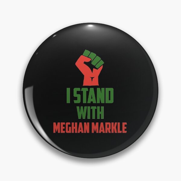 Item preview, I STAND WITH MEGHAN MARKLE designed and sold by Giovanni's  Brown Quotes.