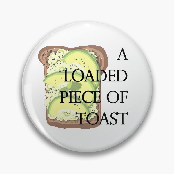 Item preview, A loaded piece of toast designed and sold by noturaverage-oh.