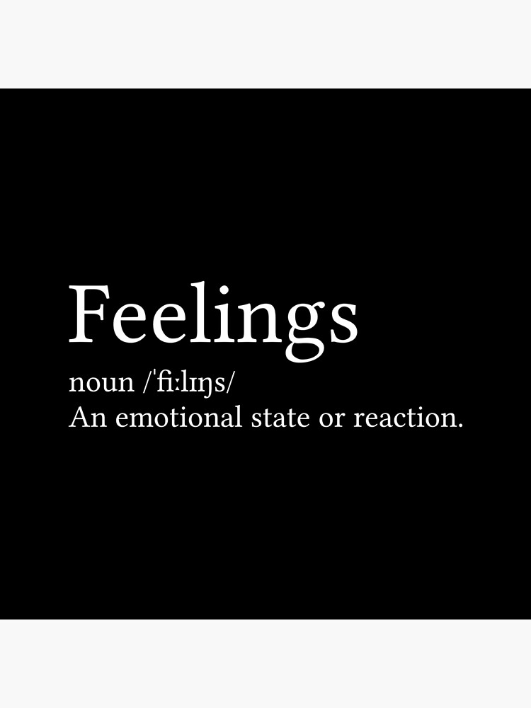 "Feelings Definition" Poster for Sale by milacb Redbubble
