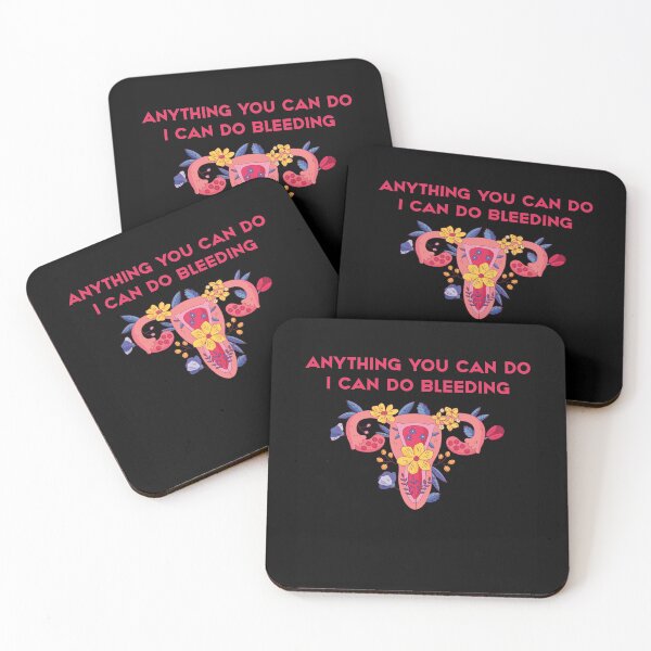 Item preview, Anything You Can Do, I Can Do Bleeding | Anything You can Do I Can Do Bleeding designed and sold by NewDayDesigns.