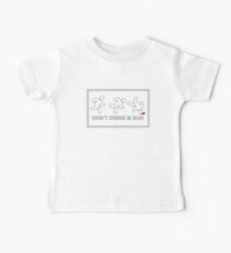 Don't drink and run, just a friendly reminder no.2 Baby Tee