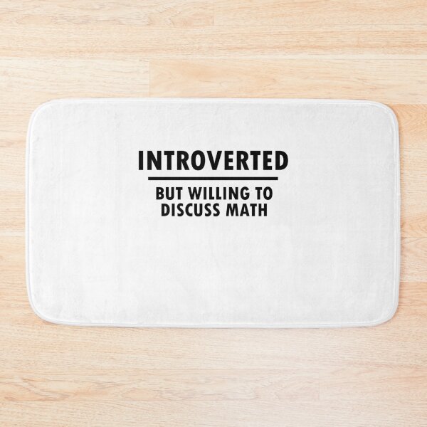 Item preview, Mathematician Gift Math Nerd Introvert designed and sold by LeMuesch.
