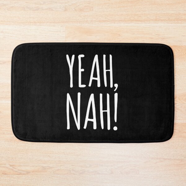 Item preview, Yeah, nah! - Aussie Slang designed and sold by Rixta82.