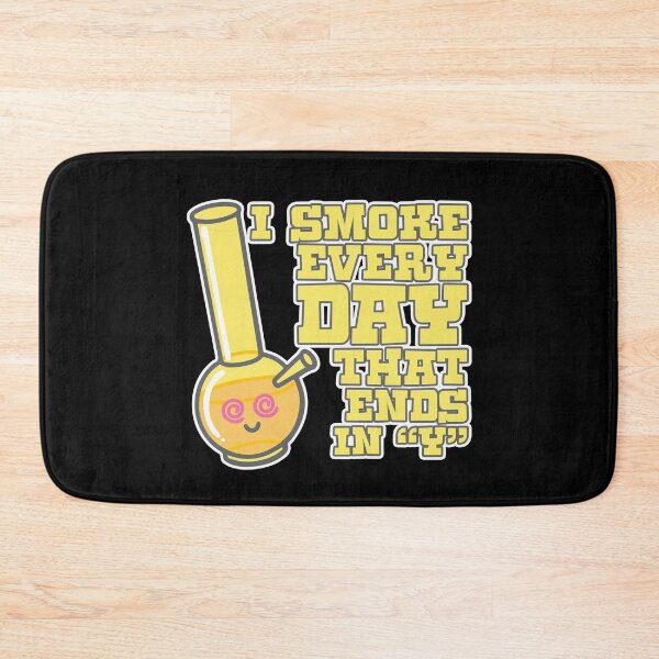 Item preview, I Smoke Every Day That Ends In Y Gift designed and sold by TTFMerch.