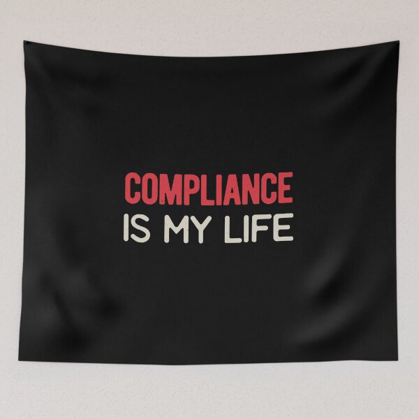 Item preview, Funny Compliance designed and sold by artworkbyrihen.