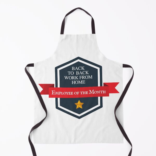 Item preview, Back to back work from home employee of the month designed and sold by NikitaAg.