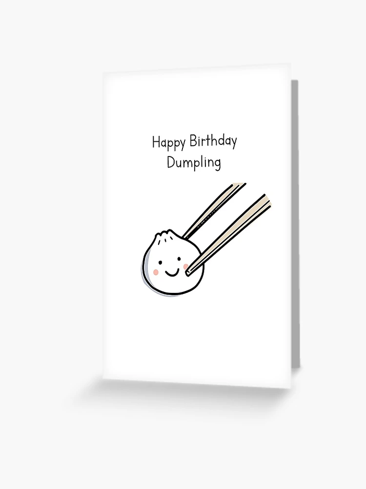 thumbnail image 2 of Funny Birthday Card For Friend, Dim Sum Card, Dumpling Gifts, Dumpling 2 of 12