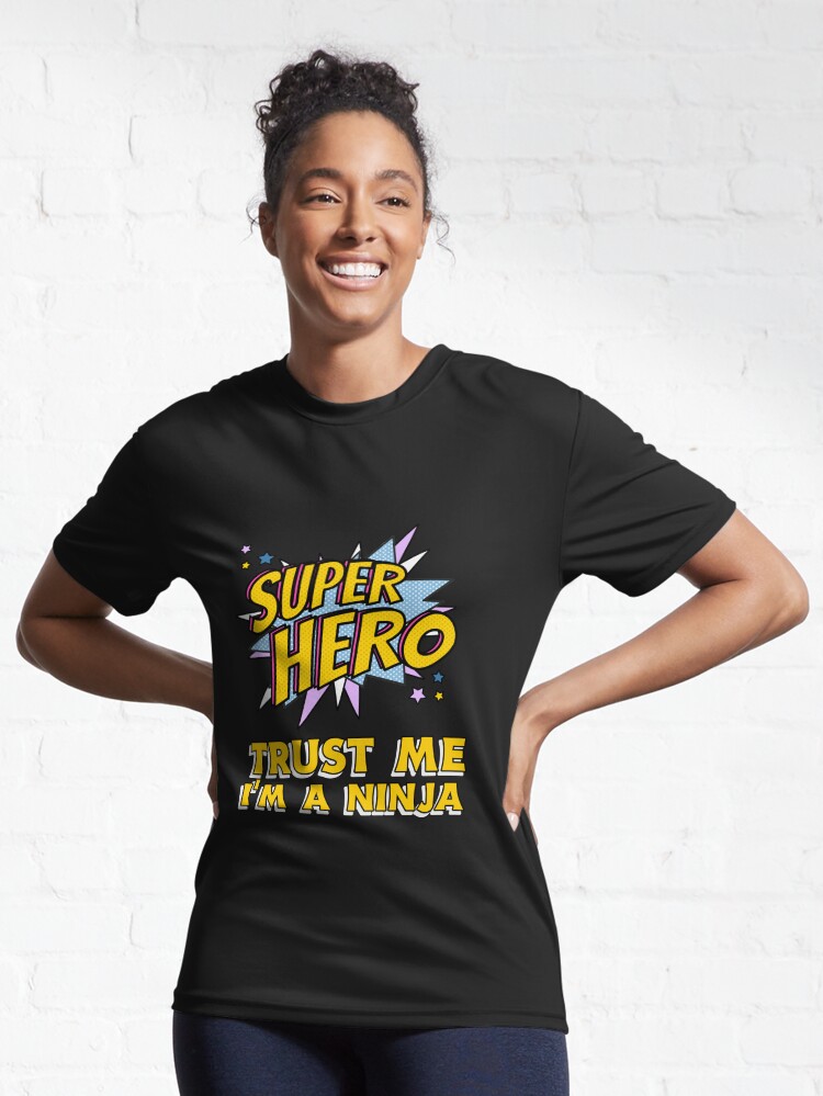 Alternate view of Trust me I'm a Ninja Active T-Shirt