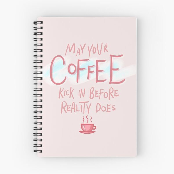 Item preview, May Your Coffee Kick In Before Reality Does Funny Pink Quote Digital Illustration designed and sold by AlmightyClaire.