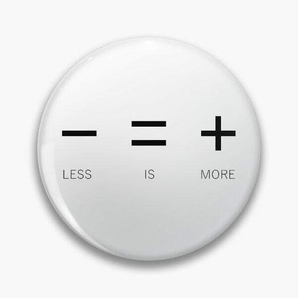 Item preview, LESS IS MORE designed and sold by Angelo Dong.