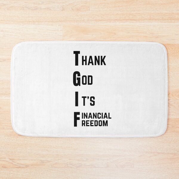 Item preview, Thank God It's Financial Freedom ! (Light) designed and sold by TraderShirts.