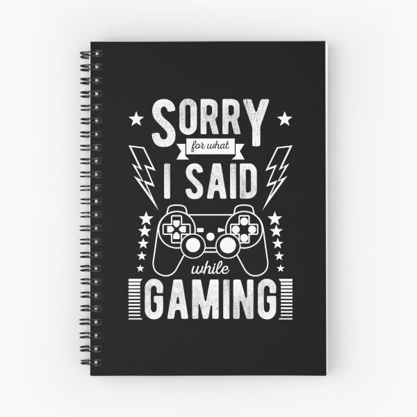 Item preview, Sorry for What I Said While Gaming designed and sold by Prescilla Apon.