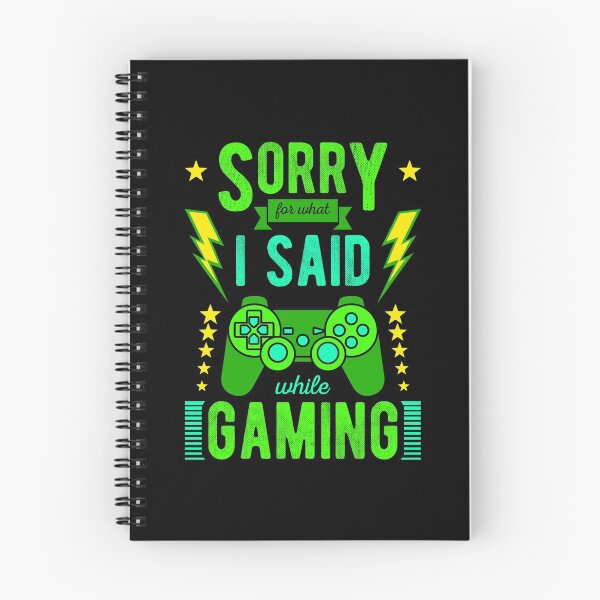 Item preview, Sorry for What I Said While Gaming designed and sold by Prescilla Apon.