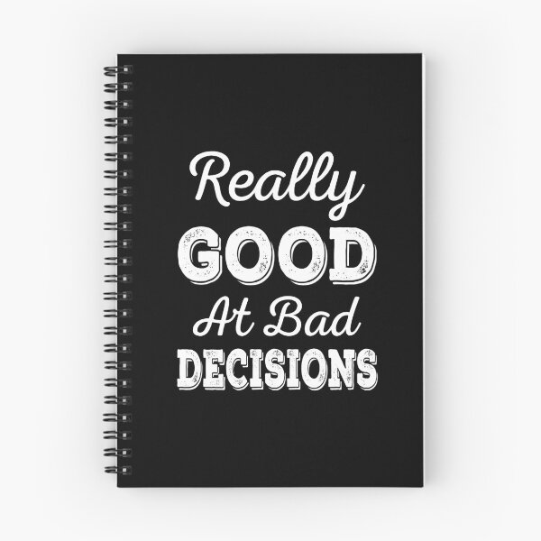 Item preview, Really Good At Bad Decisions designed and sold by ReadyArt.