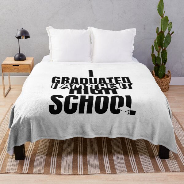 Item preview, i graduated high school, I am it designed and sold by Built After 5.