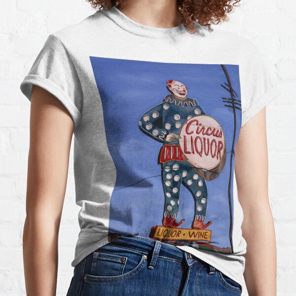 The famed Circus Liquor in Noho! Classic T-Shirt