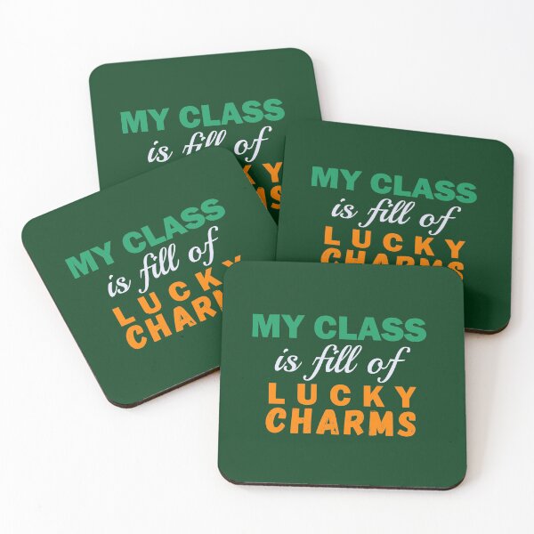 Item preview, My Class Is Full Of Lucky Charms designed and sold by AmethystMurad.